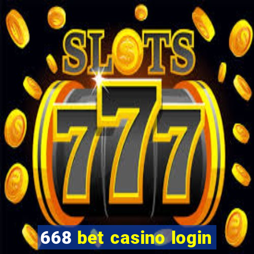 668 bet casino login